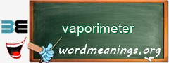 WordMeaning blackboard for vaporimeter